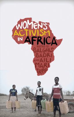 Women's Activism in Africa: Struggles for Rights and Representation  9781783609086 Front Cover