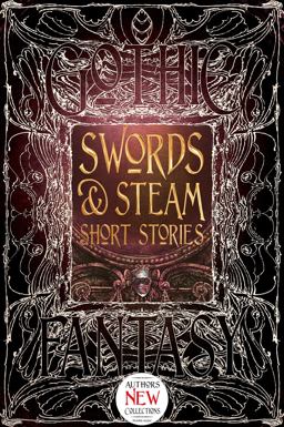 Swords and Steam Short Stories