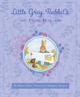 Little Grey Rabbit's Paint-Box  9781783707133 Front Cover