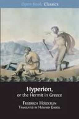 Hyperion, or the Hermit in Greece  9781783746552 Front Cover