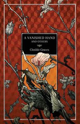 A Vanished Hand and Others A Vanished Hand and Others