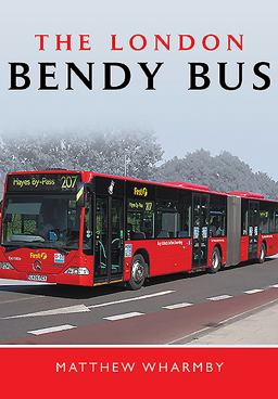 London Bendy Bus The Bus We Hated  9781783831722 Front Cover