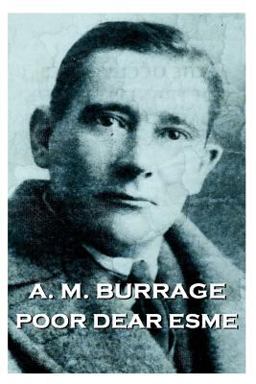 A. M. Burrage - Poor Dear Esme