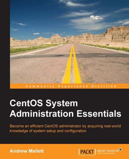 CentOS System Administration Essentials  9781783985920 Front Cover