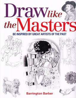 Draw Like the Masters Draw Like the Masters