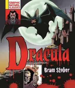 Graphic Novel Classics: Dracula