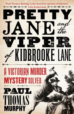 Pretty Jane and the Viper of Kidbrooke Lane  9781784081904 Front Cover