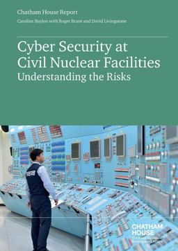 Cyber Security at Civil Nuclear Facilities