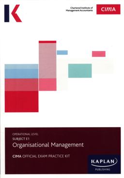 Subject E1, Organisational Management