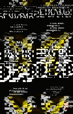 Beautiful Dead From the Sunday Times Bestselling Author of Snap  9781784160845 Front Cover