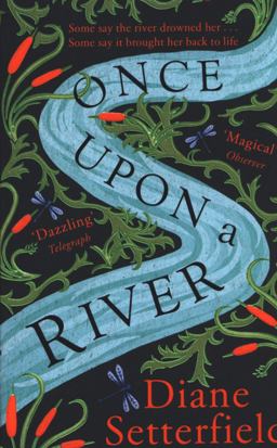 Once upon a River