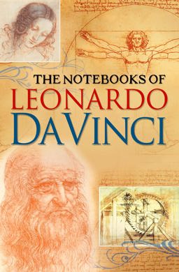 The Notebooks of Leonardo Da Vinci