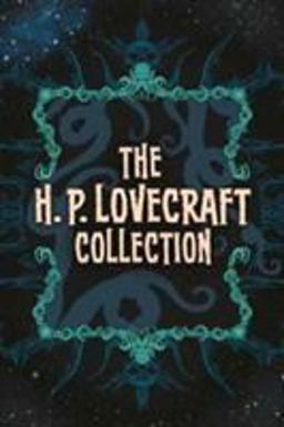 The H.P. Lovecraft Collection