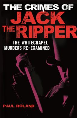 The Crimes of Jack the Ripper