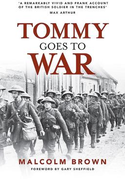 Tommy Goes to War Tommy Goes to War