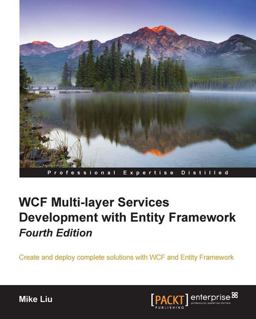 WCF Multi-Layer Services Development with Entity Framework - Fourth Edition  9781784391041 Front Cover