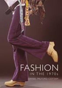 Fashion in The 1970s  9781784423049 Front Cover