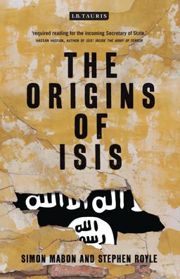 The Origins of ISIS The Origins of ISIS