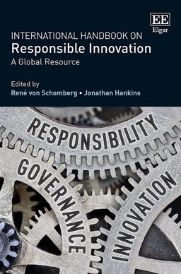 International Handbook on Responsible Innovation