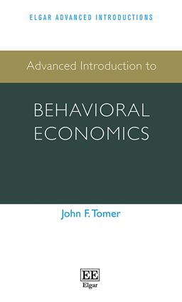 Advanced Introduction to Behavioral Economics  9781784719937 Front Cover