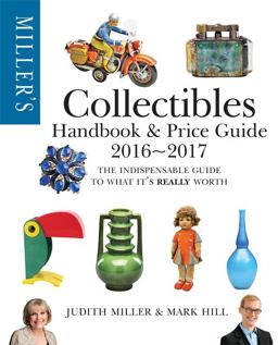 Miller's Collectibles Price Guide 2016-2017