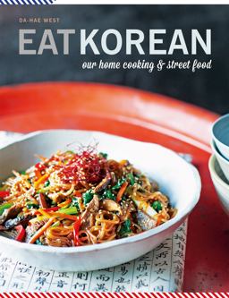 Eat Korean Our Home Cooking and Street Food  9781784724795 Front Cover