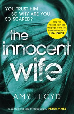 Innocent Wife A Richard and Judy Book Club Pick  9781784757106 Front Cover