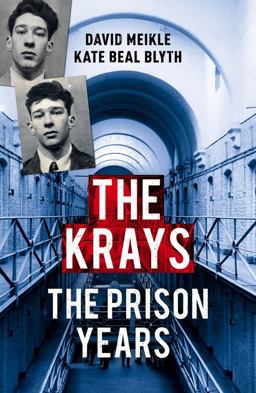 Krays: the Prison Years  9781784757229 Front Cover