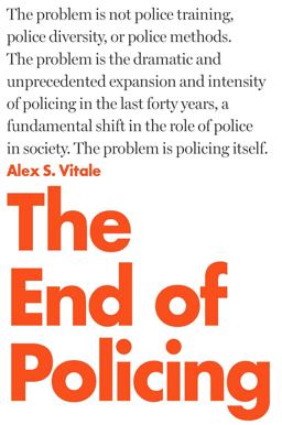 End of Policing  9781784782894 Front Cover