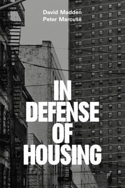 In Defense of Housing The Politics of Crisis  9781784783549 Front Cover