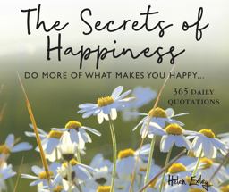 365 Secrets of Happiness
