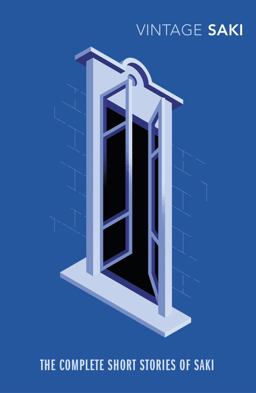 Complete Short Stories of Saki  9781784871918 Front Cover