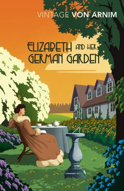 Elizabeth and Her German Garden  9781784872328 Front Cover