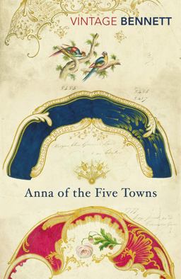 Anna of the Five Towns  9781784872366 Front Cover