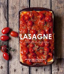 Lasagne Over 30 Delicious Pasta Dishes  9781784881252 Front Cover