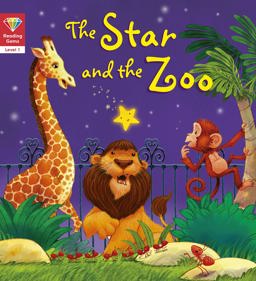 The Star and the Zoo (Reading Gems: Level 1)