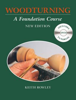 Woodturning A Foundation Course  9781784940638 Front Cover