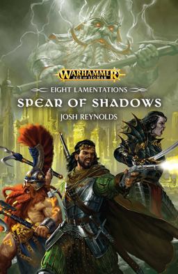 Spear of Shadows  9781784966676 Front Cover