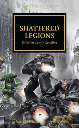 Shattered Legions  9781784967840 Front Cover