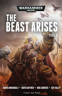 Beast Arises: Volume 3  9781784968489 Front Cover