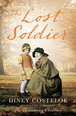 Lost Soldier  9781784972585 Front Cover