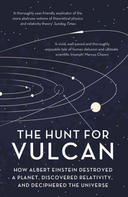 The Hunt for Vulcan  9781784973988 Front Cover