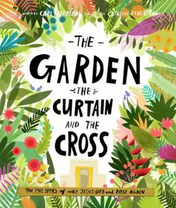 Garden, the Curtain and the Cross  9781784980122 Front Cover