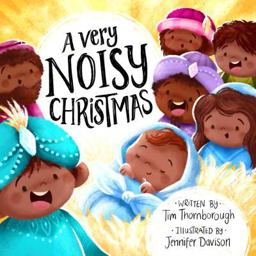 A Very Noisy Christmas:  9781784982904 Front Cover
