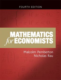 Mathematics for Economists An Introductory Textbook, Fourth Edition 4th 9781784991487 Front Cover