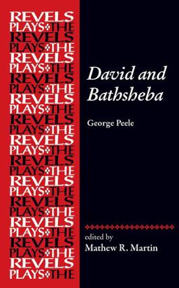 David and Bathsheba George Peele  9781784993030 Front Cover