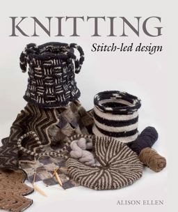 Knitting Stitch-Led Design  9781785000294 Front Cover