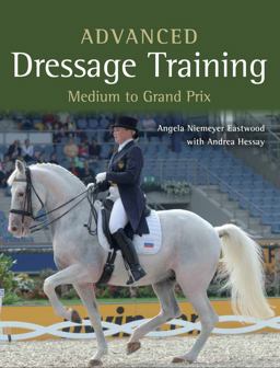 Advanced Dressage Training Medium to Grand Prix  9781785000881 Front Cover