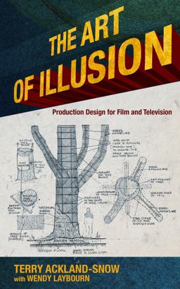 Art of Illusion Production Design for Film and Television  9781785003431 Front Cover