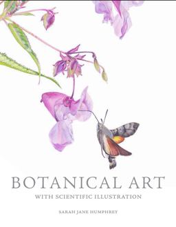 Botanical Art with Scientific Illustration  9781785004193 Front Cover